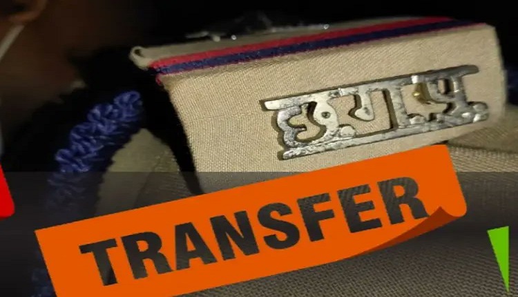 7 थाना प्रभारी और 3 उप निरीक्षकों का तबादला, DGP ने जारी किए आदेश